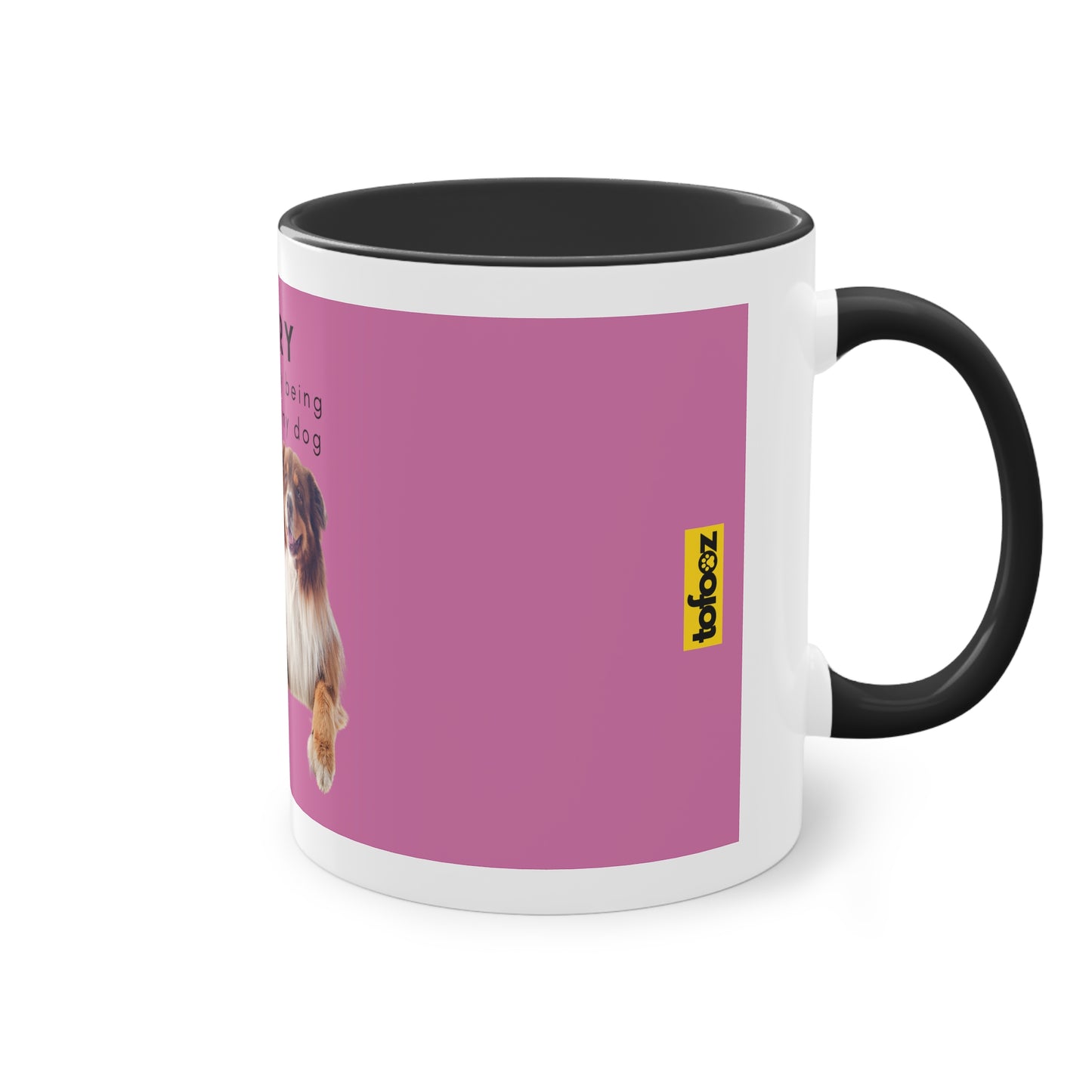 Sorry Too Busy Being Trained Red Merle Aussie Two-Tone Coffee Mug, 325ml - Pink