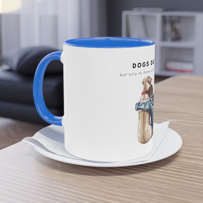 Dogs Do Speak Two-Tone Coffee Mug, 325ml - White