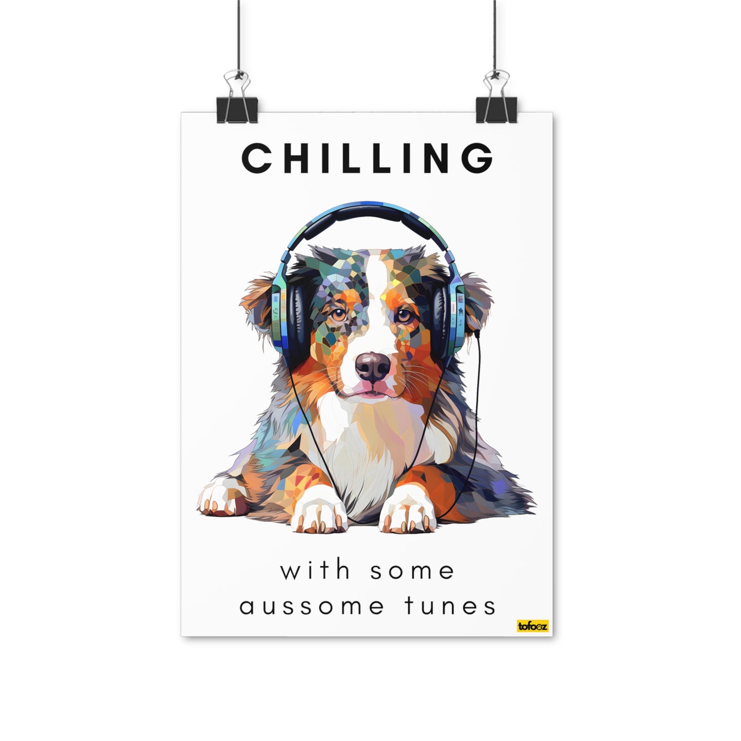 Chilling With Some Aussome Tunes Blue Merle Aussie Poster - Various Sizes