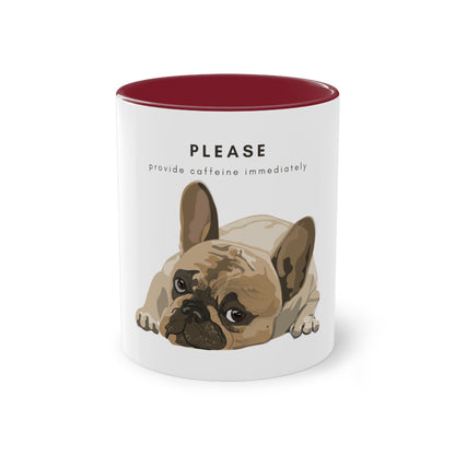 Please Provide Caffeine Immediately French Bulldog Two-Tone Coffee Mug, 325ml - White