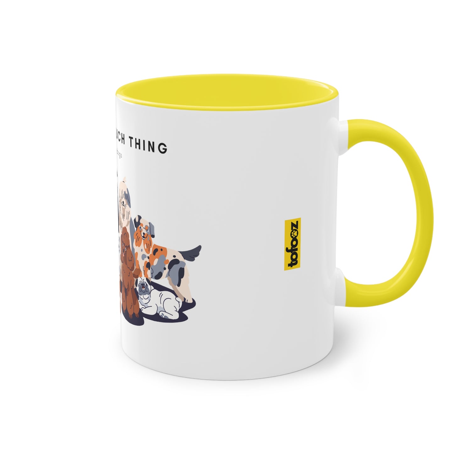 No Such Thing As Too Many Dogs Two-Tone Coffee Mug, 325ml - White