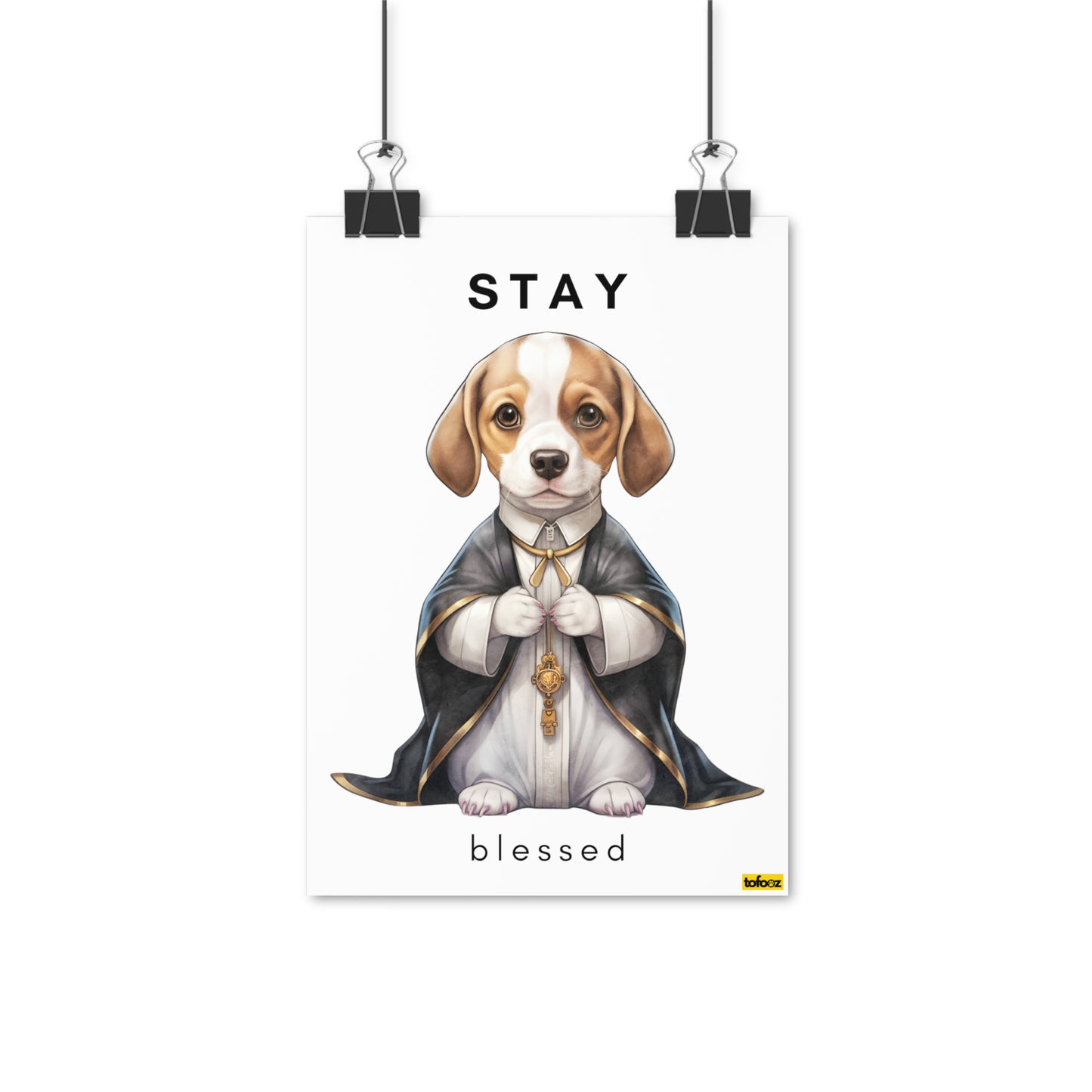 Stay Blessed Beagle Poster - Various Sizes