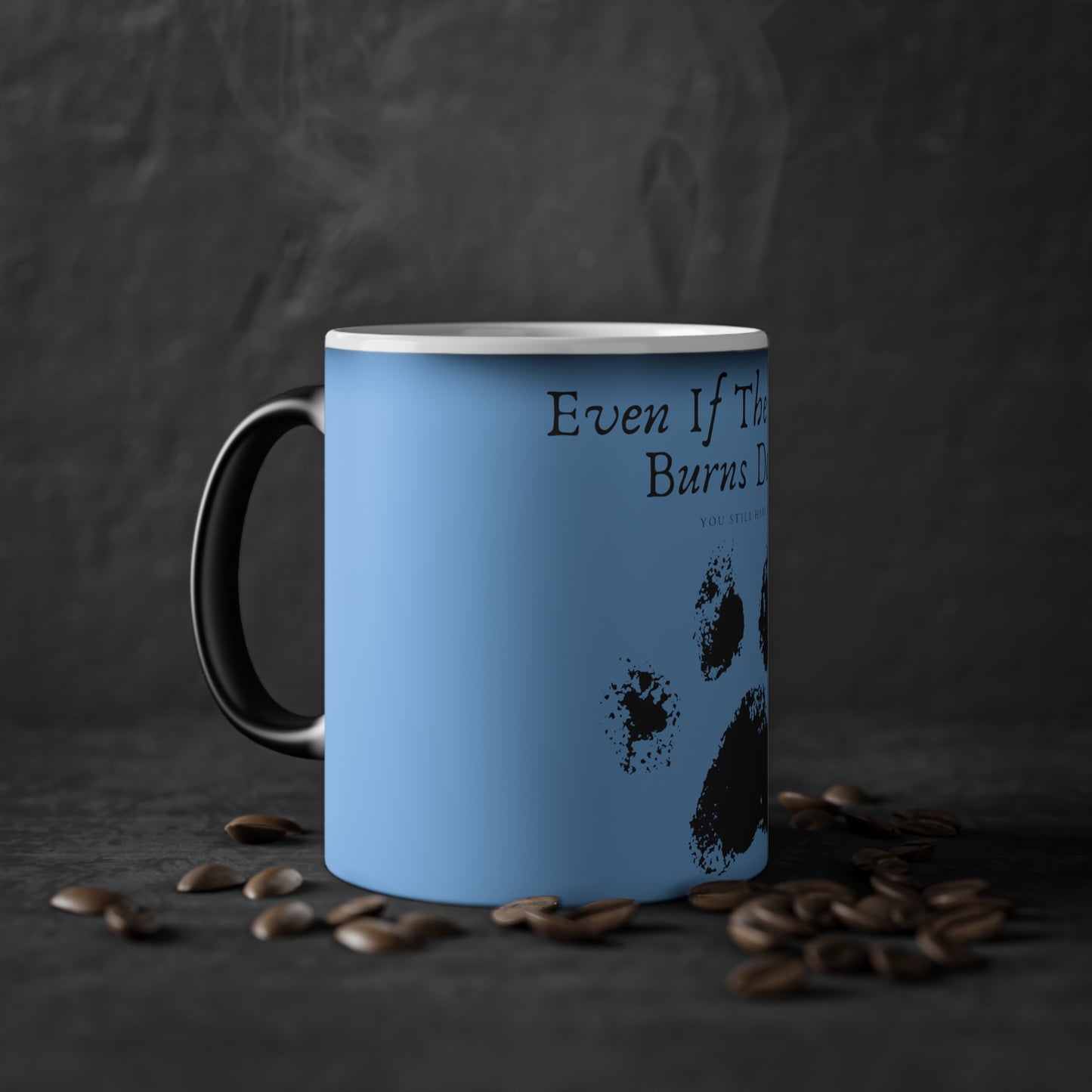 Even If The World Burns Down Magic Mug, 325ml - Light Blue