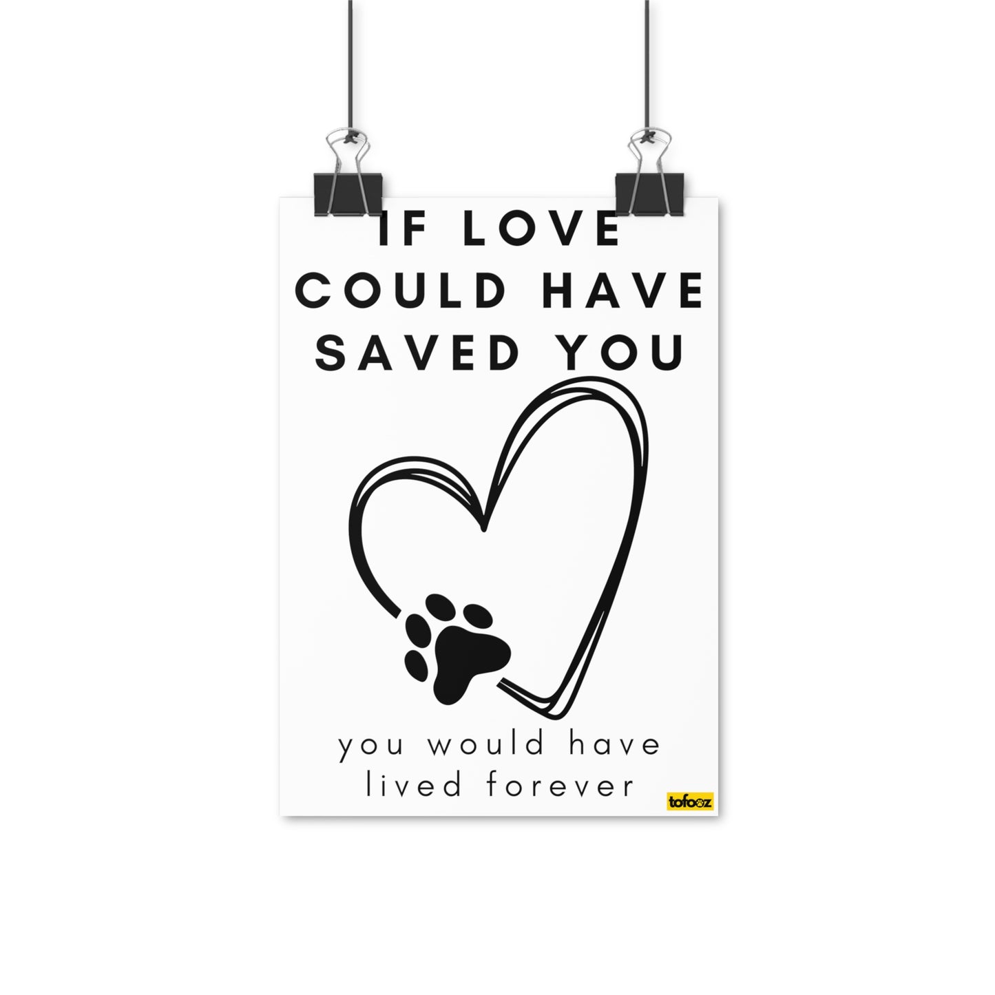 If Love Could Have Saved You Poster - Various Sizes