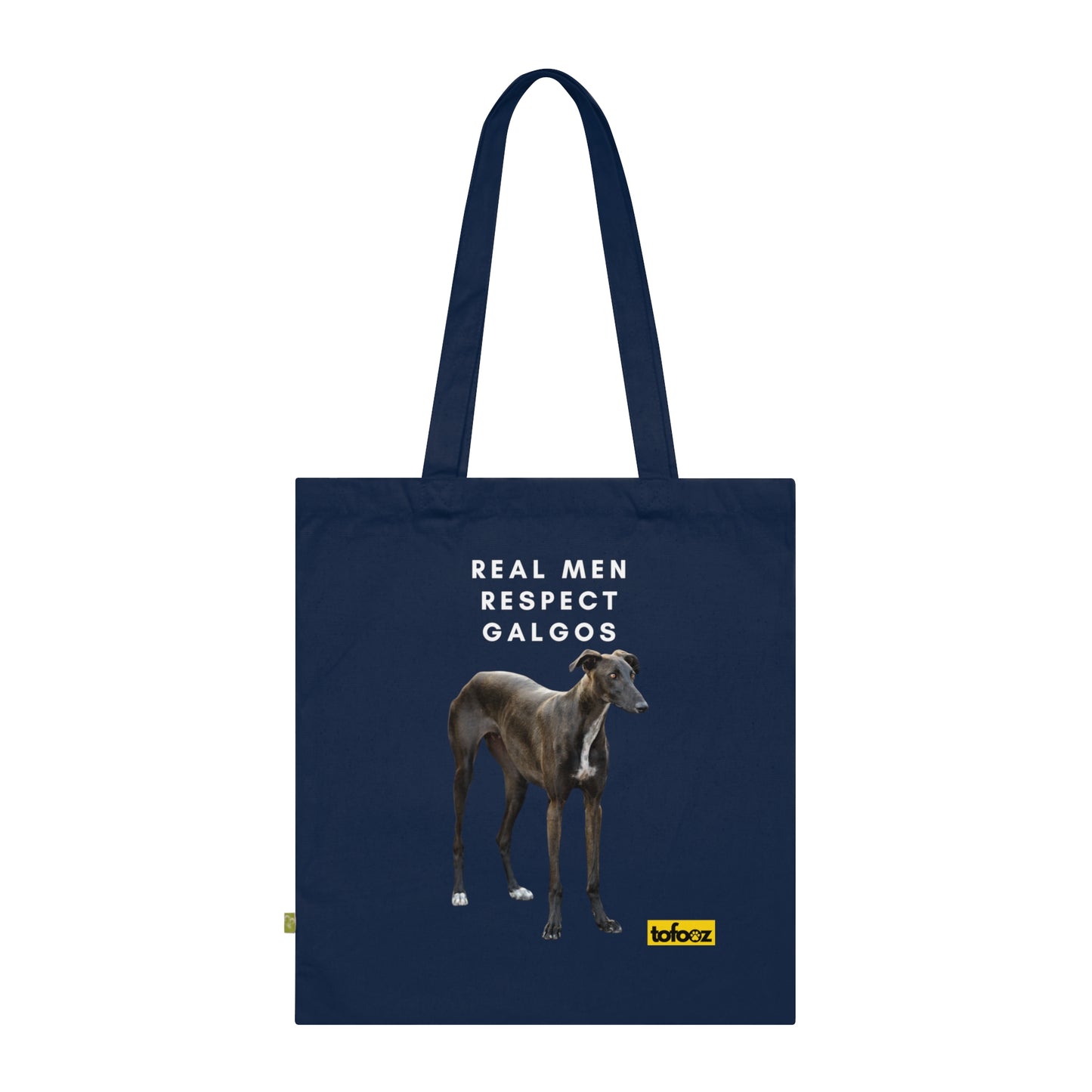 Real Men Respect Galgos Brown White Chest Organic Cotton Tote Bag