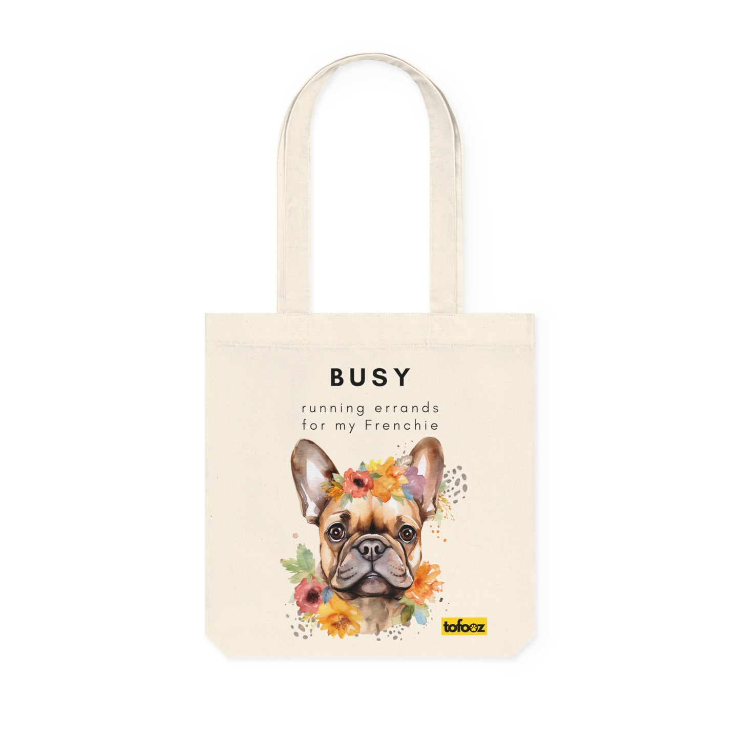 Busy Running Errands For My Frenchie Woven Tote Bag