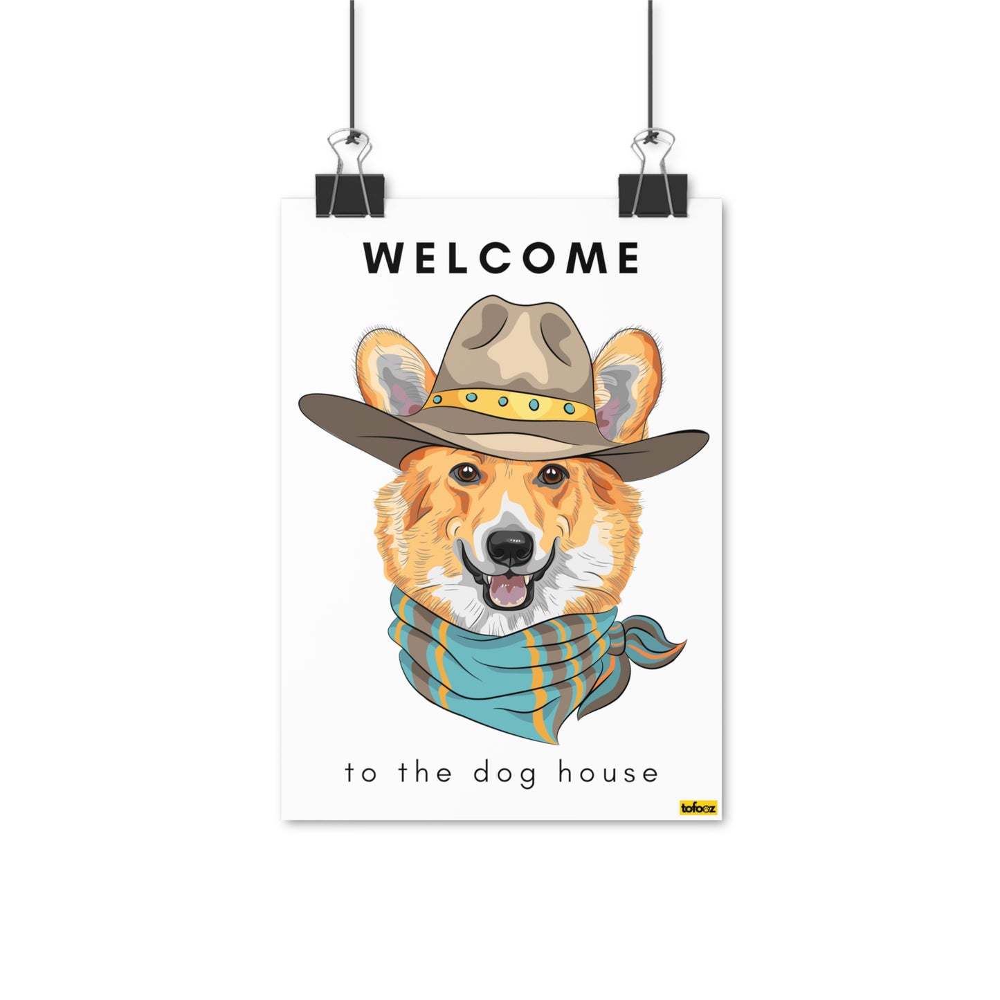 Welcome To The Dog House Corgi Poster - Various Sizes