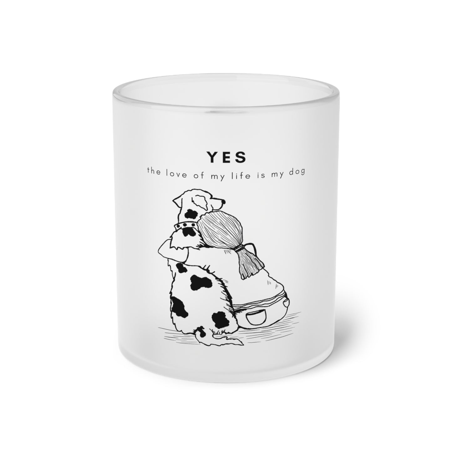 Love Of My Life Dog - Frosted Glass Mug, 325ml