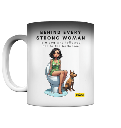 Behind Every Strong Woman Collection - Magic Mug