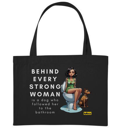 Behind Every Strong Woman Collection - Organic Shopping Bag