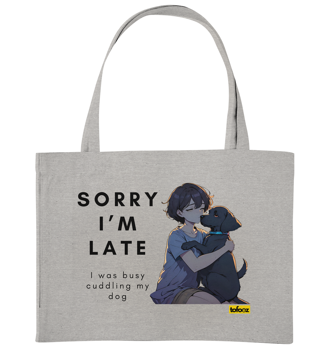 Sorry I'm Late Collection - Organic Shopping Bag