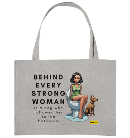 Behind Every Strong Woman Collection - Organic Shopping Bag