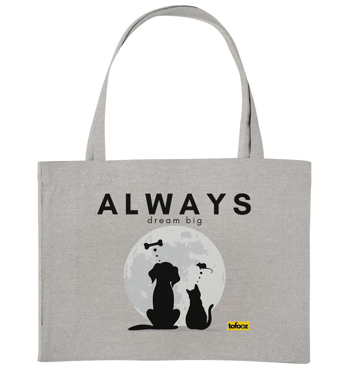 Always Dream Big - Cat and Dog  - Organic Shopping Bag