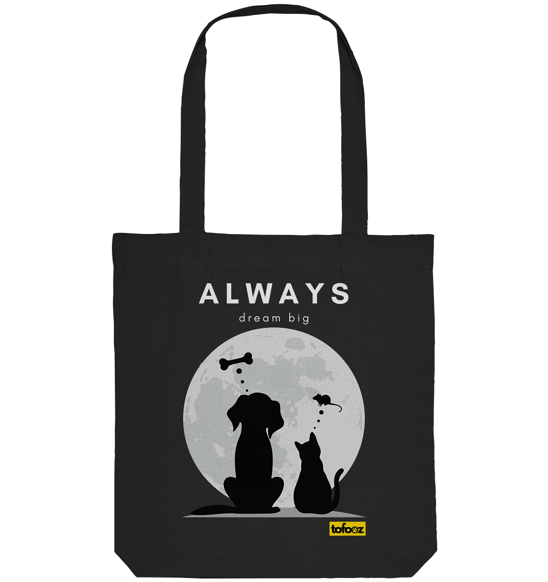 Always Dream Big - Cat and Dog  - Organic Tote Bag