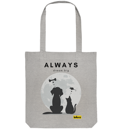 Always Dream Big - Cat and Dog  - Organic Tote Bag