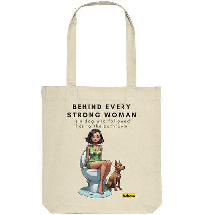 Behind Every Strong Woman Collection - Organic Tote Bag