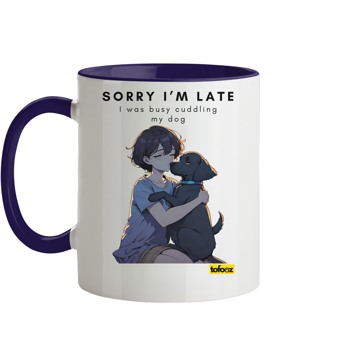 Sorry I'm Late Collection - Two-Tone Mug