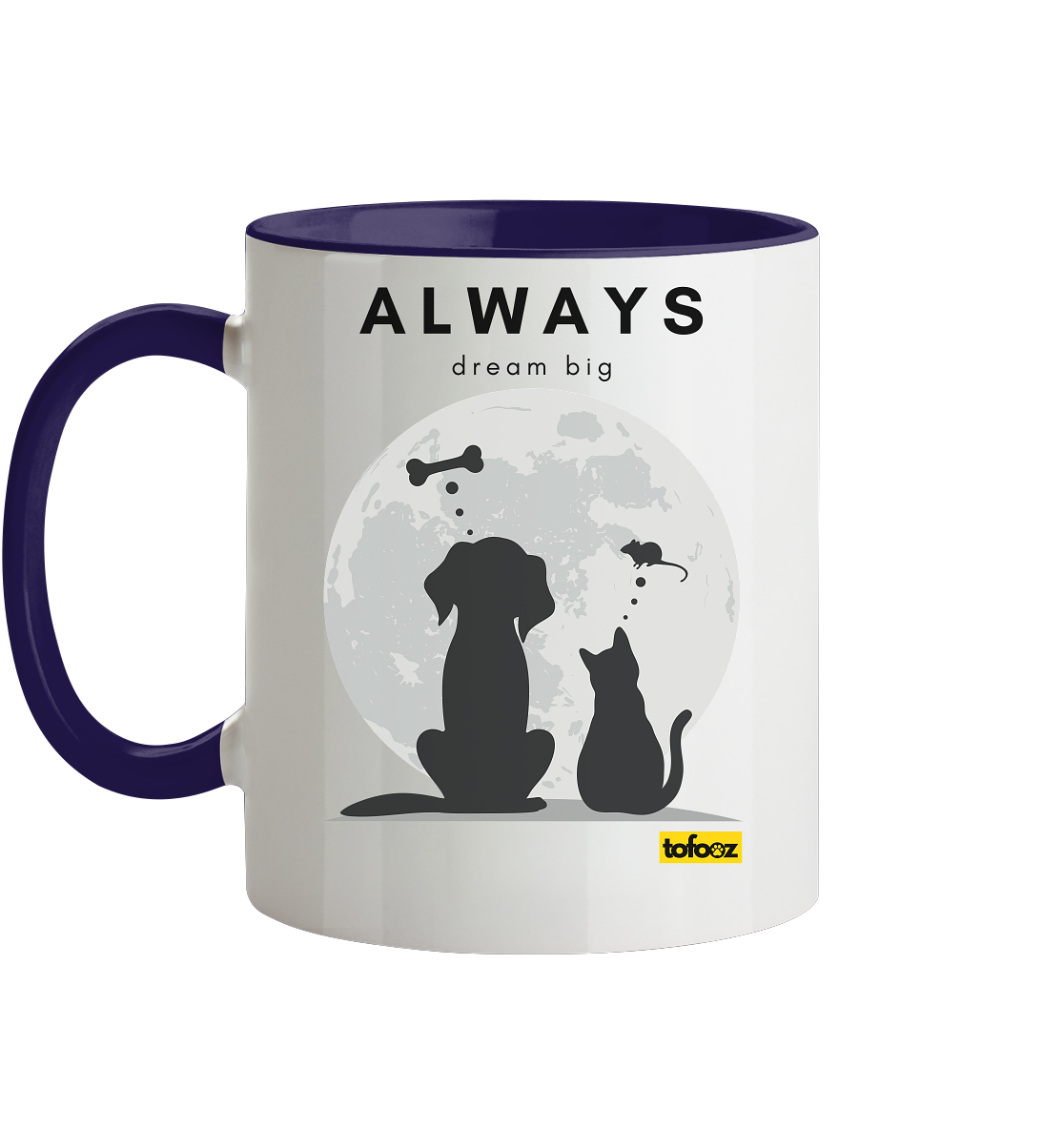 Always Dream Big - Cat and Dog - Two-Tone Mug