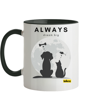 Always Dream Big - Cat and Dog - Two-Tone Mug