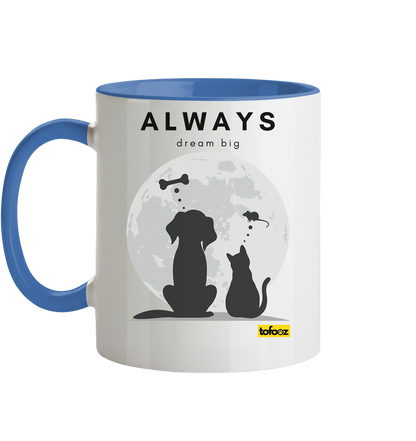 Always Dream Big - Cat and Dog - Two-Tone Mug