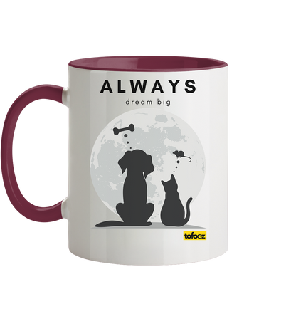 Always Dream Big - Cat and Dog - Two-Tone Mug