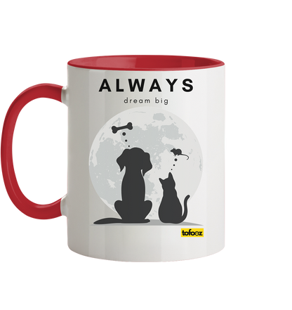 Always Dream Big - Cat and Dog - Two-Tone Mug