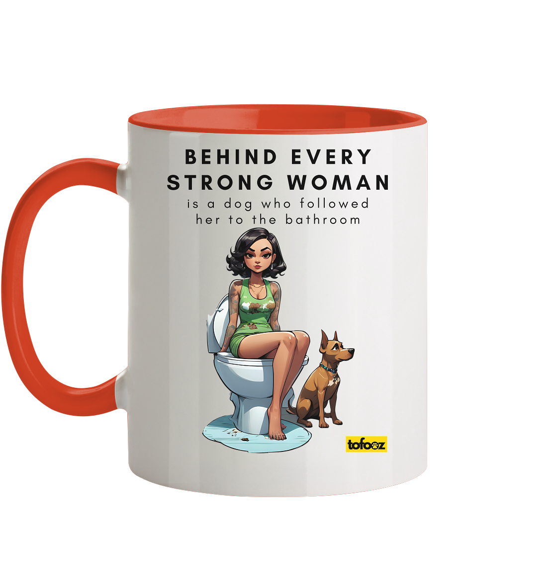 Behind Every Strong Woman Collection - Tasse zweifarbig