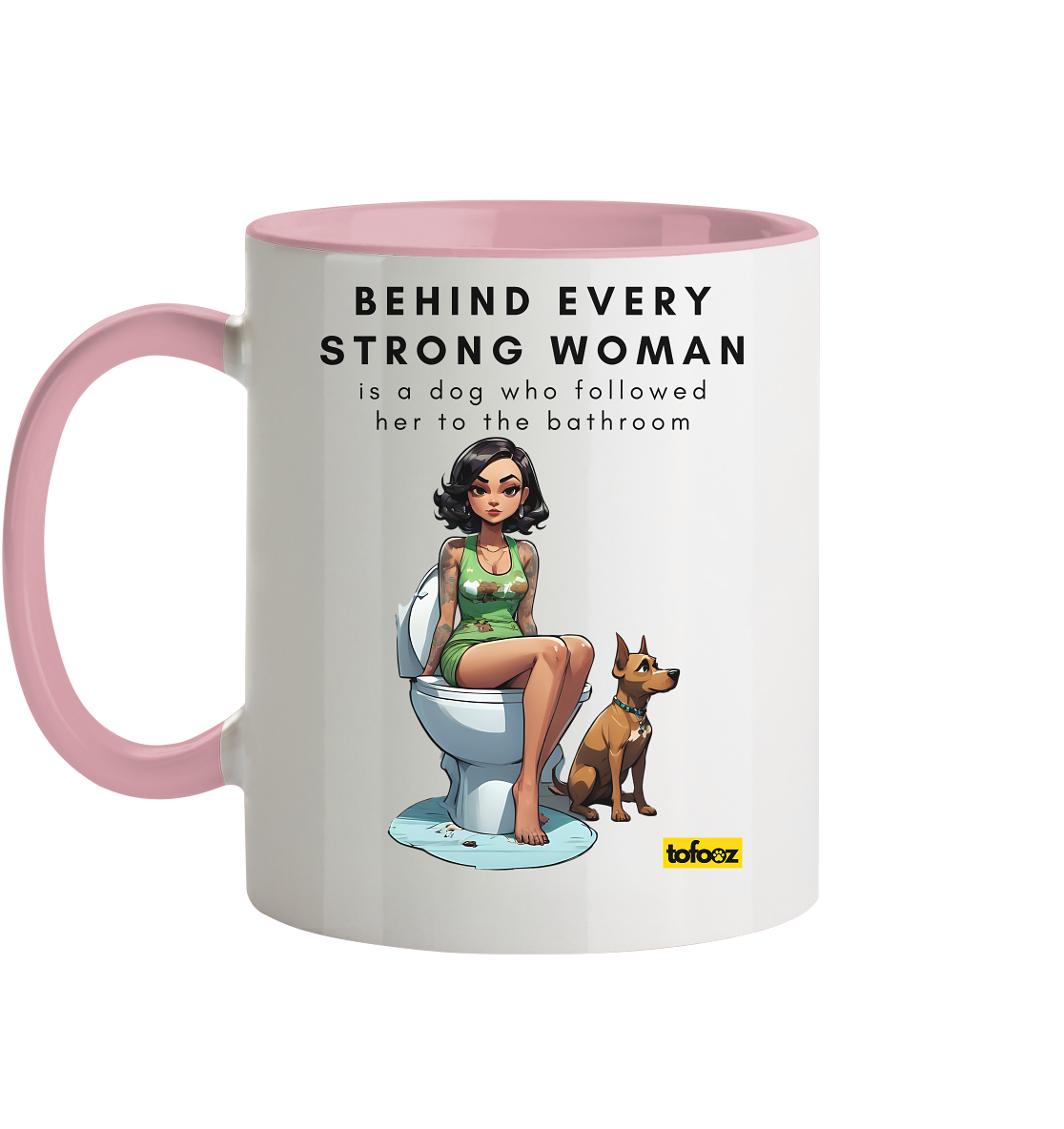 Behind Every Strong Woman Collection - Tasse zweifarbig