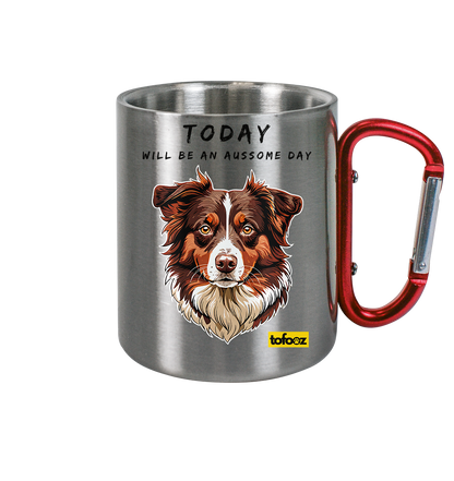 Today Will Be An Aussome Day - Red Tri Australian Shepherd Graphic  - Stainless Steel Cup With Carabiner