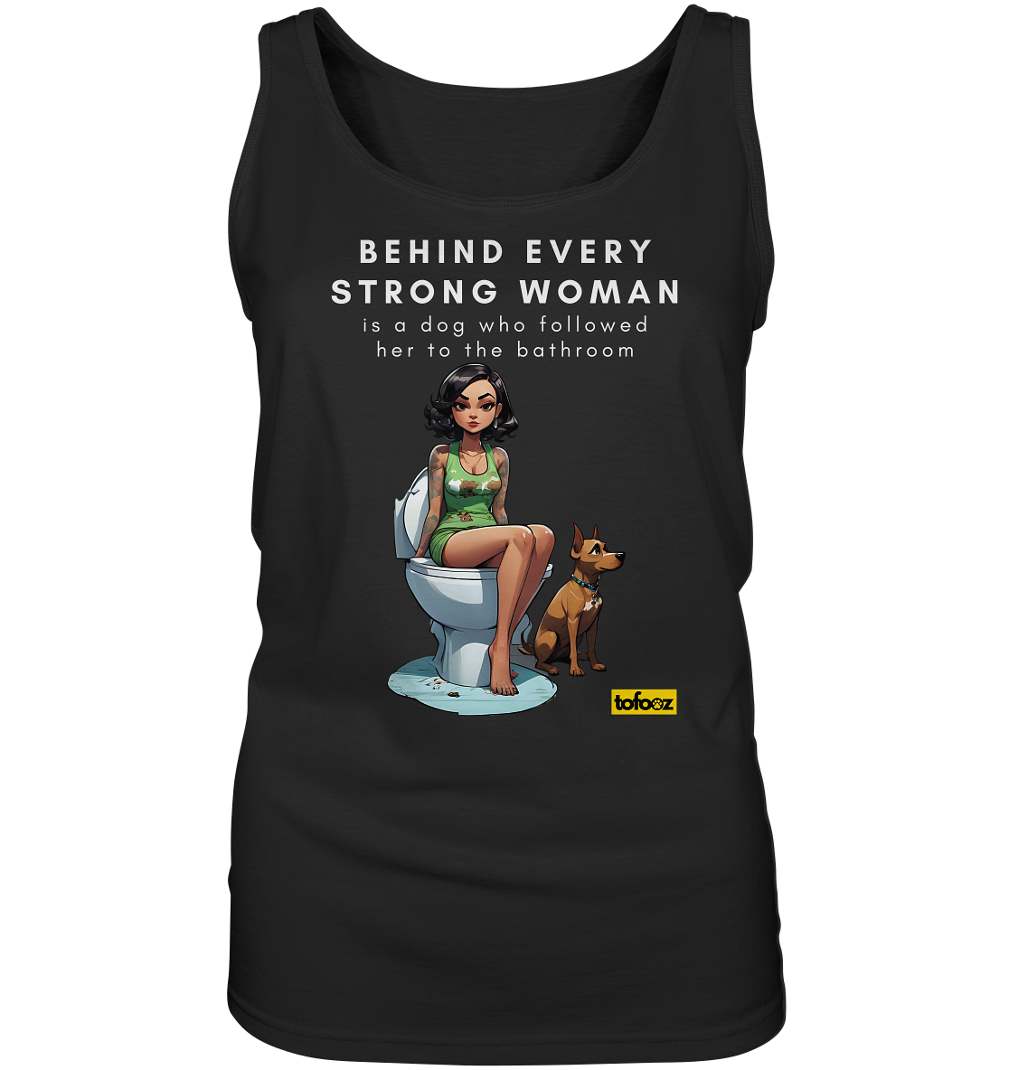 Behind Every Strong Woman Collection - Ladies Tank-Top