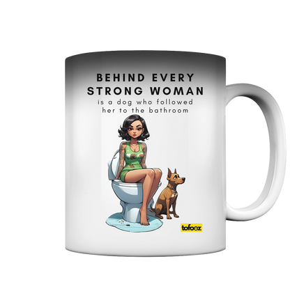 Behind Every Strong Woman Collection - Magic Mug