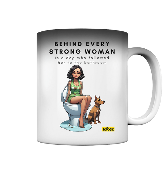 Behind Every Strong Woman Collection - Magic Mug