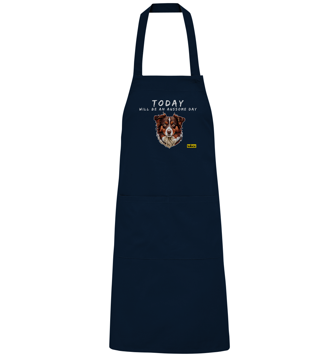 Today Will Be An Aussome Day - Red Tri Australian Shepherd Graphic  - BBQ Apron