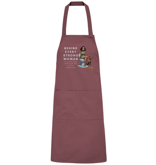 Behind Every Strong Woman Collection - Organic Grillschürze