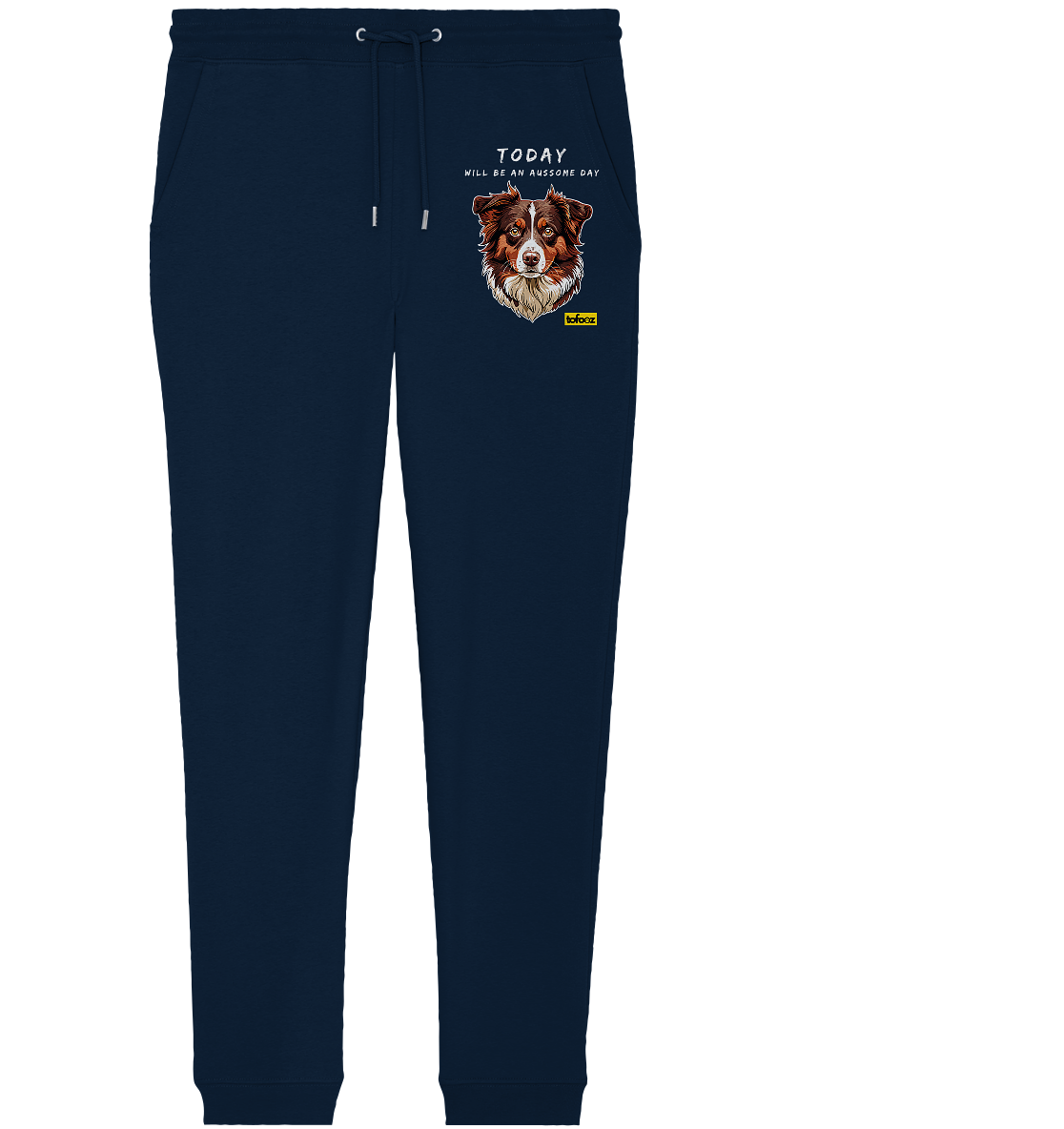 Today Will Be An Aussome Day - Red Tri Australian Shepherd Graphic  - Organic Sweatpants