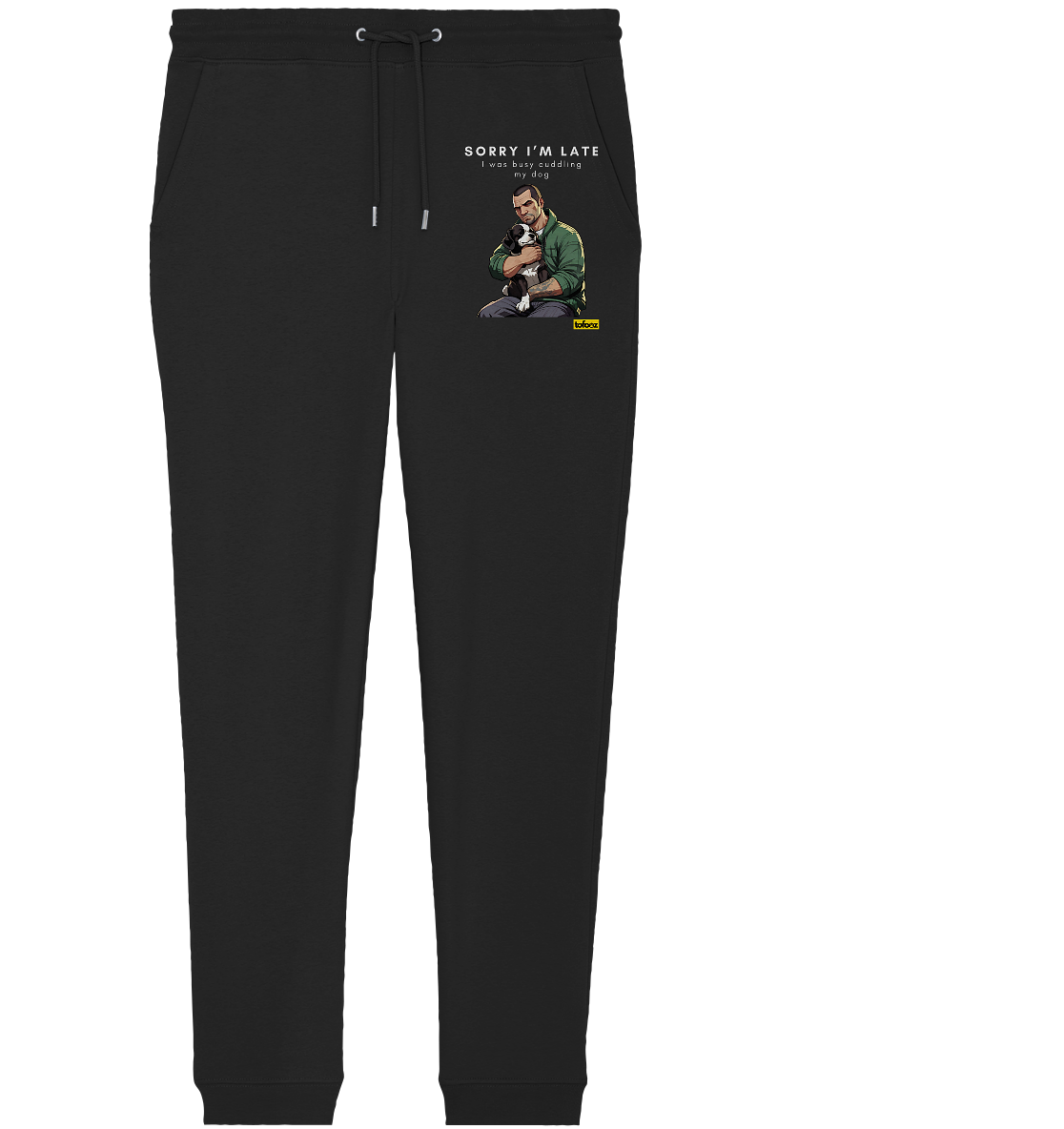 Sorry I'm Late Gamer Style Collection - Organic Sweatpants