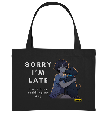 Sorry I'm Late Collection - Organic Shopping Bag