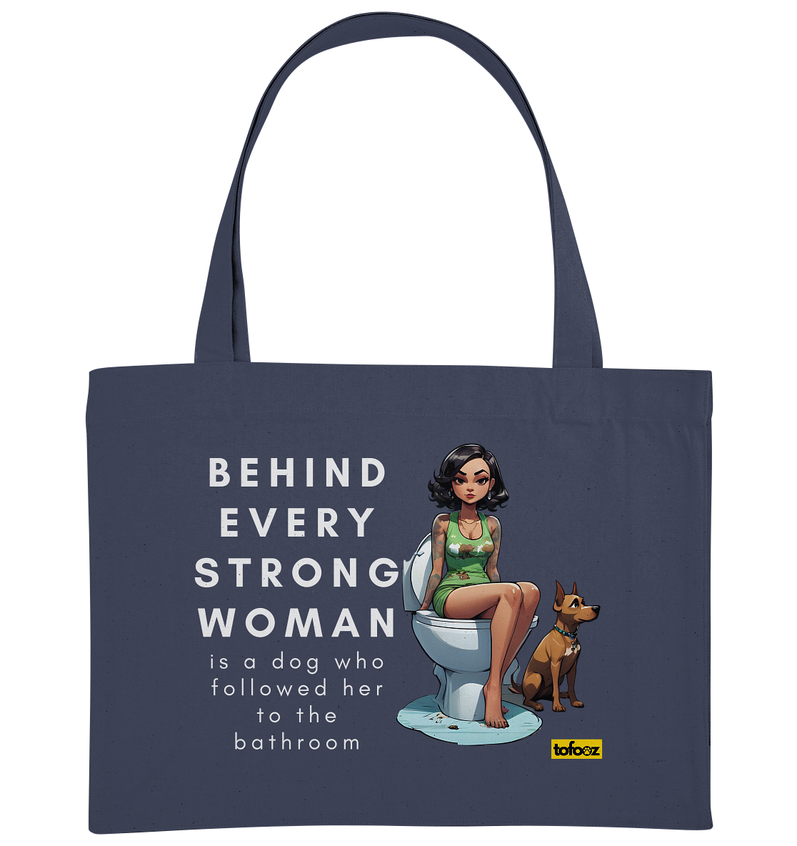 Behind Every Strong Woman Collection - Organic Shopping Bag