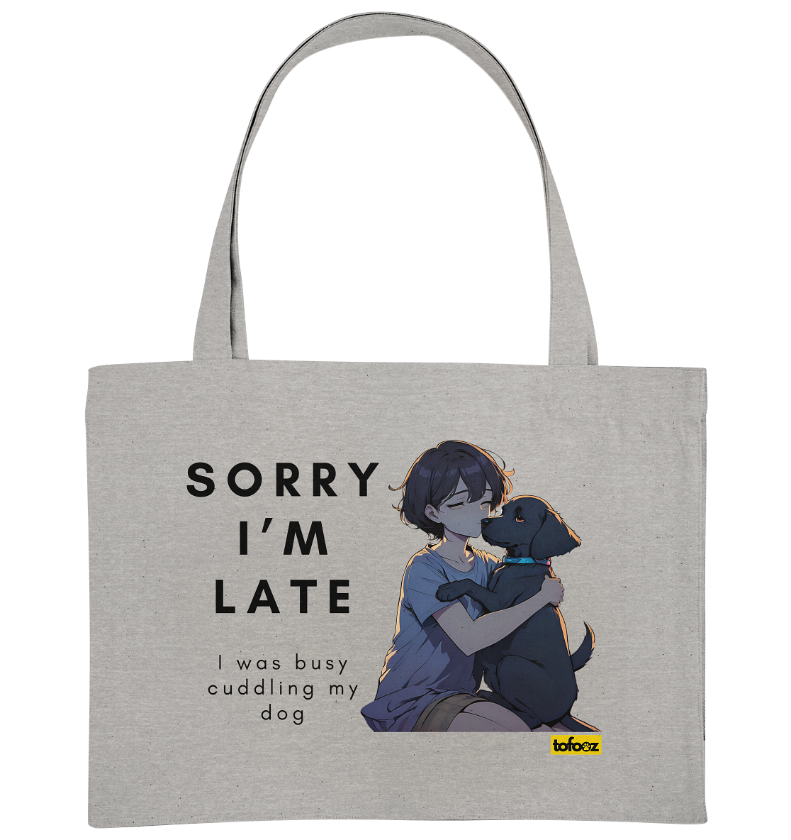 Sorry I'm Late Collection - Organic Shopping Bag