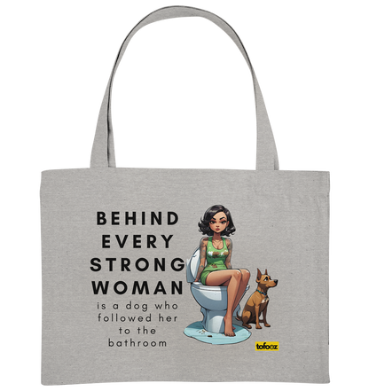 Behind Every Strong Woman Collection - Organic Shopping Bag