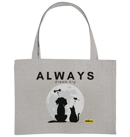 Always Dream Big - Cat and Dog  - Organic Shopping Bag