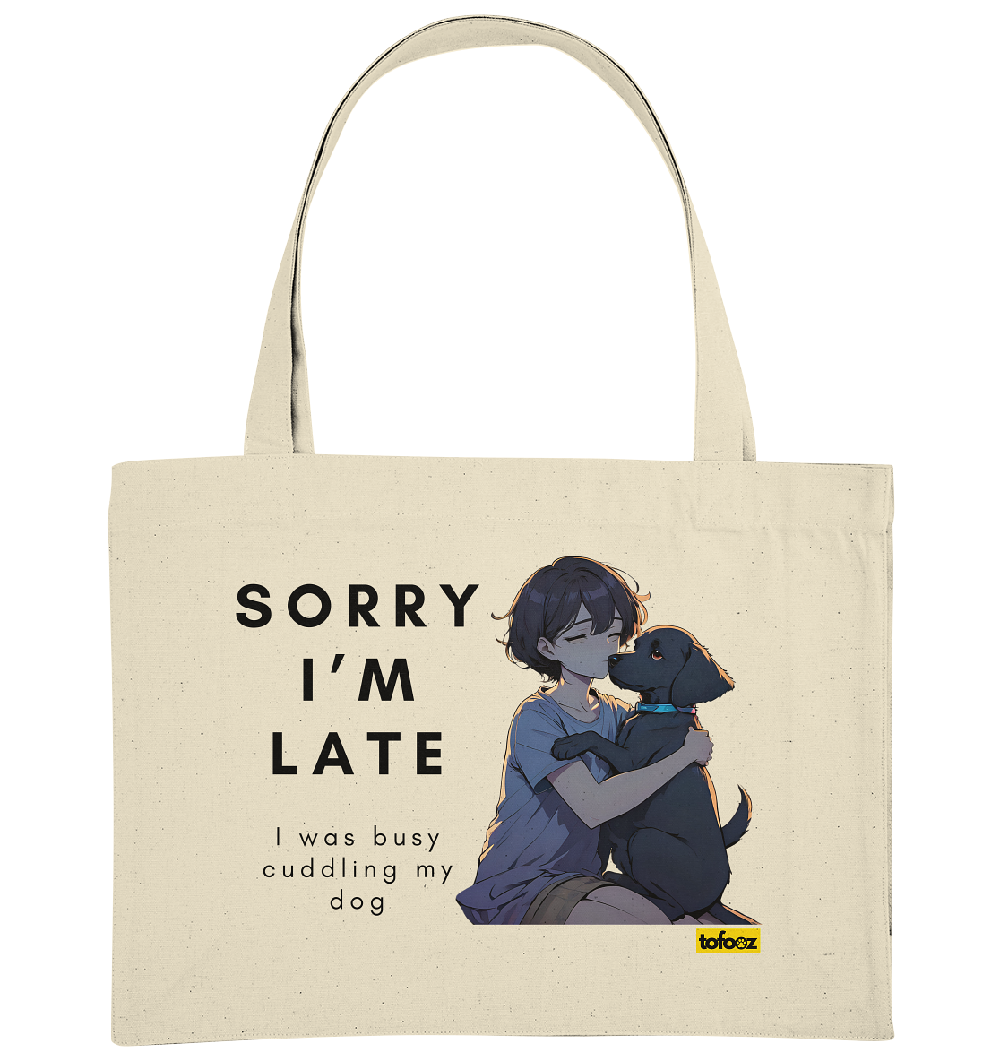 Sorry I'm Late Collection - Organic Shopping Bag