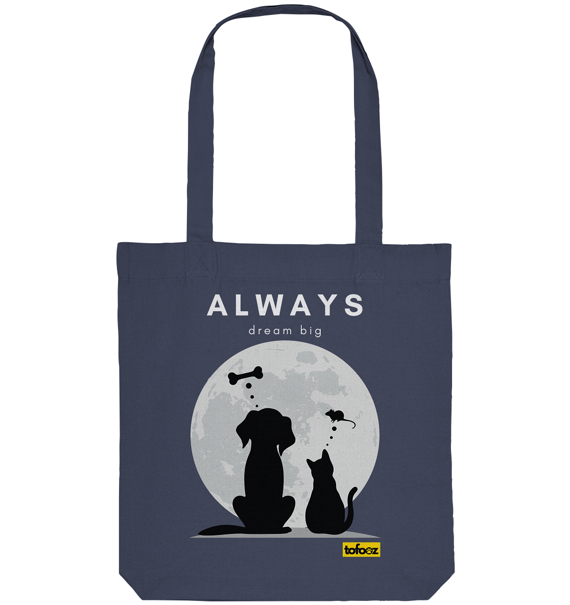 Always Dream Big - Cat and Dog  - Organic Tote Bag