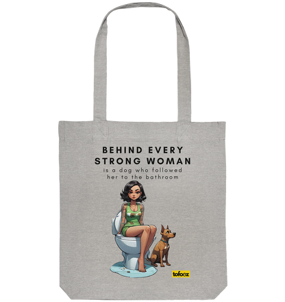 Behind Every Strong Woman Collection - Organic Tote Bag