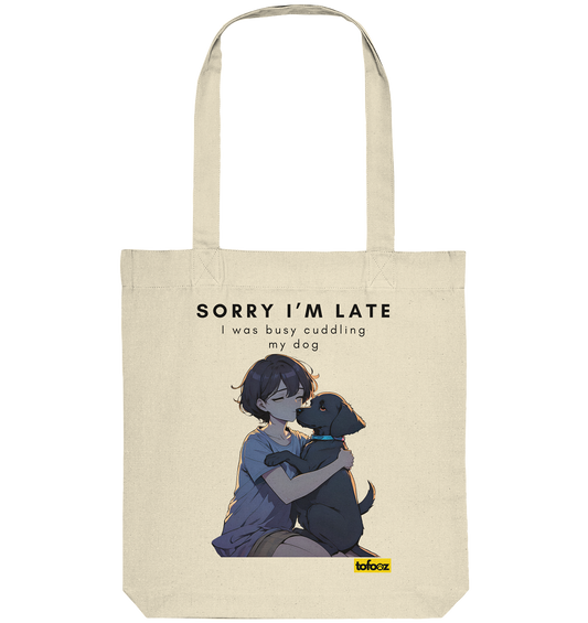 Sorry I'm Late Collection - Organic Tote-Bag