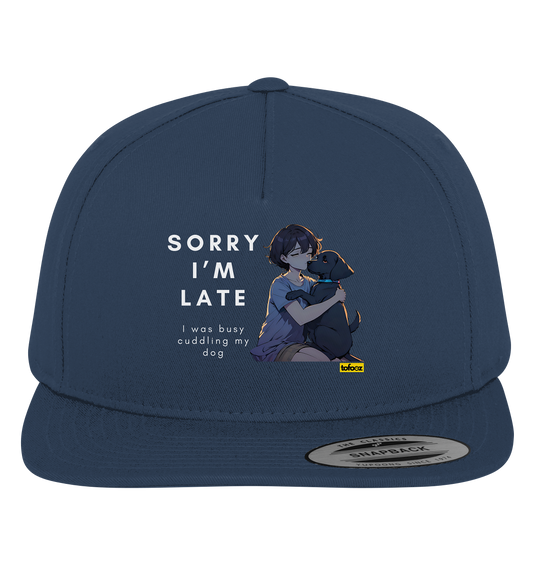 Sorry I'm Late Collection - Premium Snapback