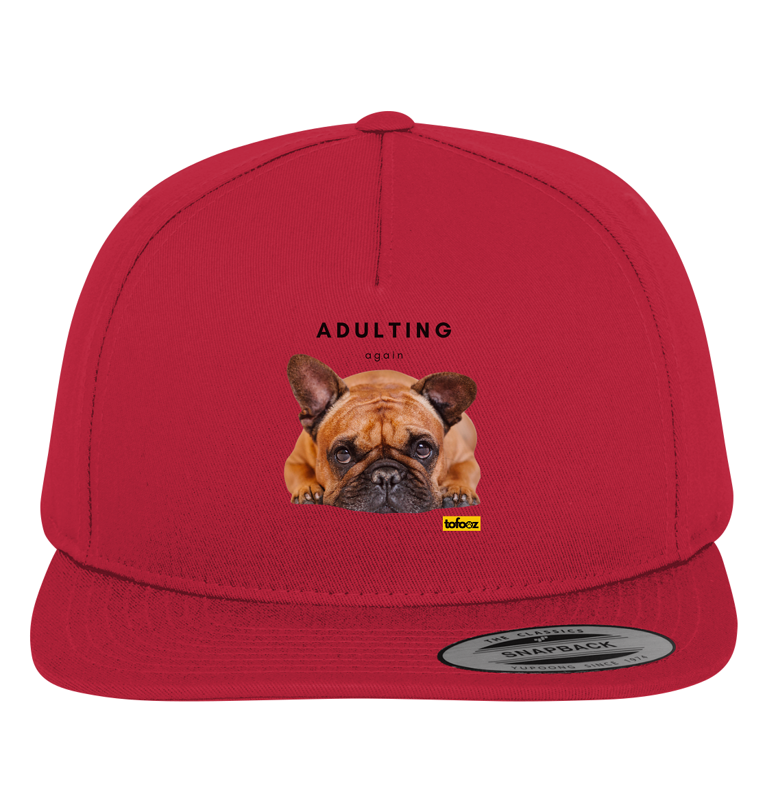 French Bulldog Adulting Again  - Premium Snapback