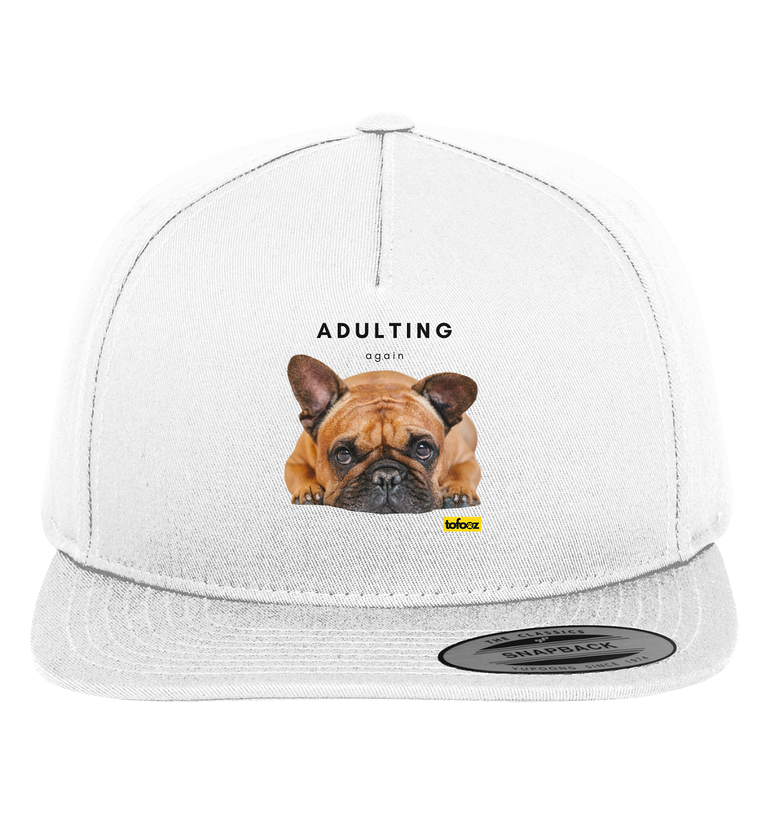 French Bulldog Adulting Again  - Premium Snapback