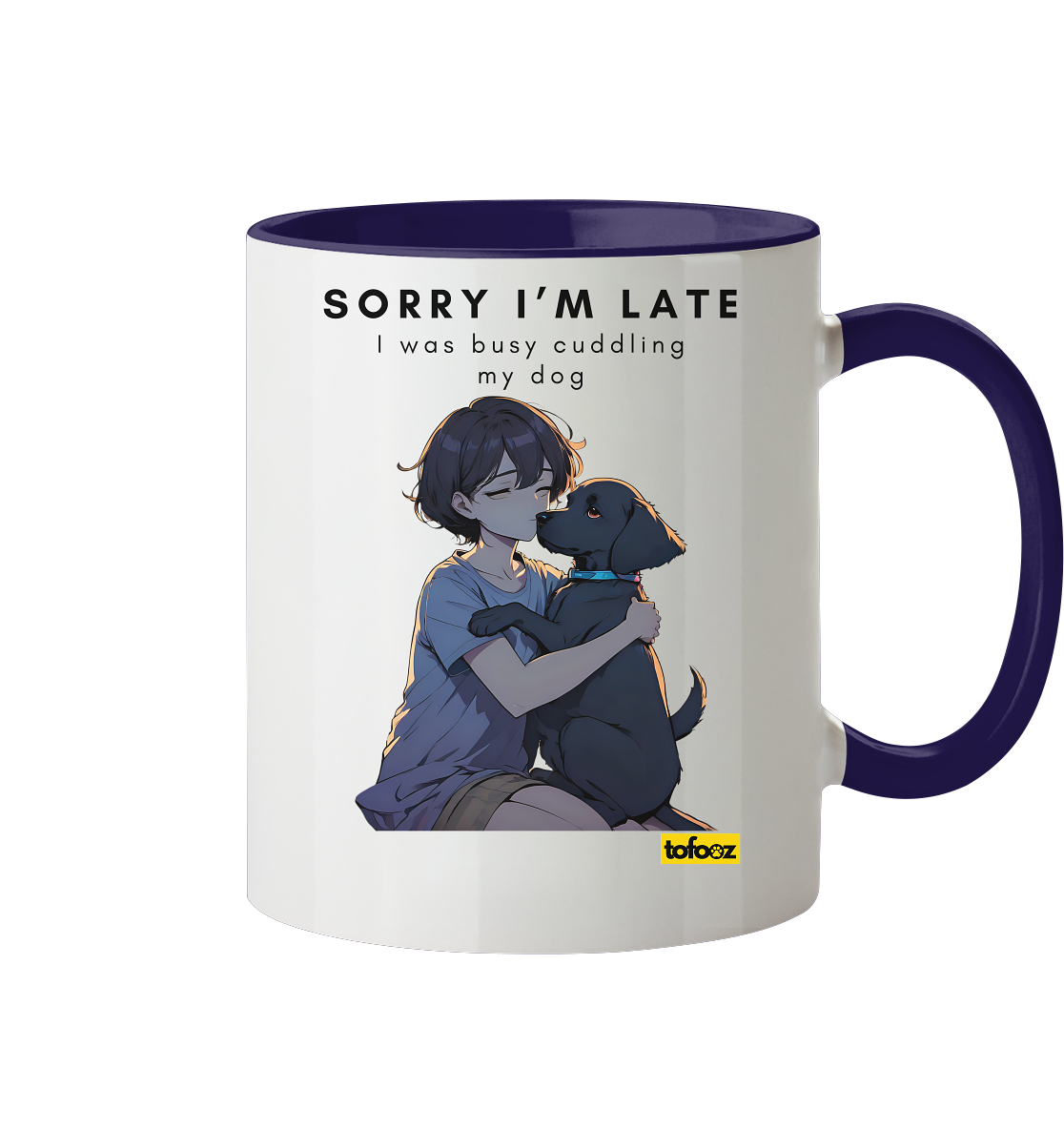 Sorry I'm Late Collection - Two-Tone Mug