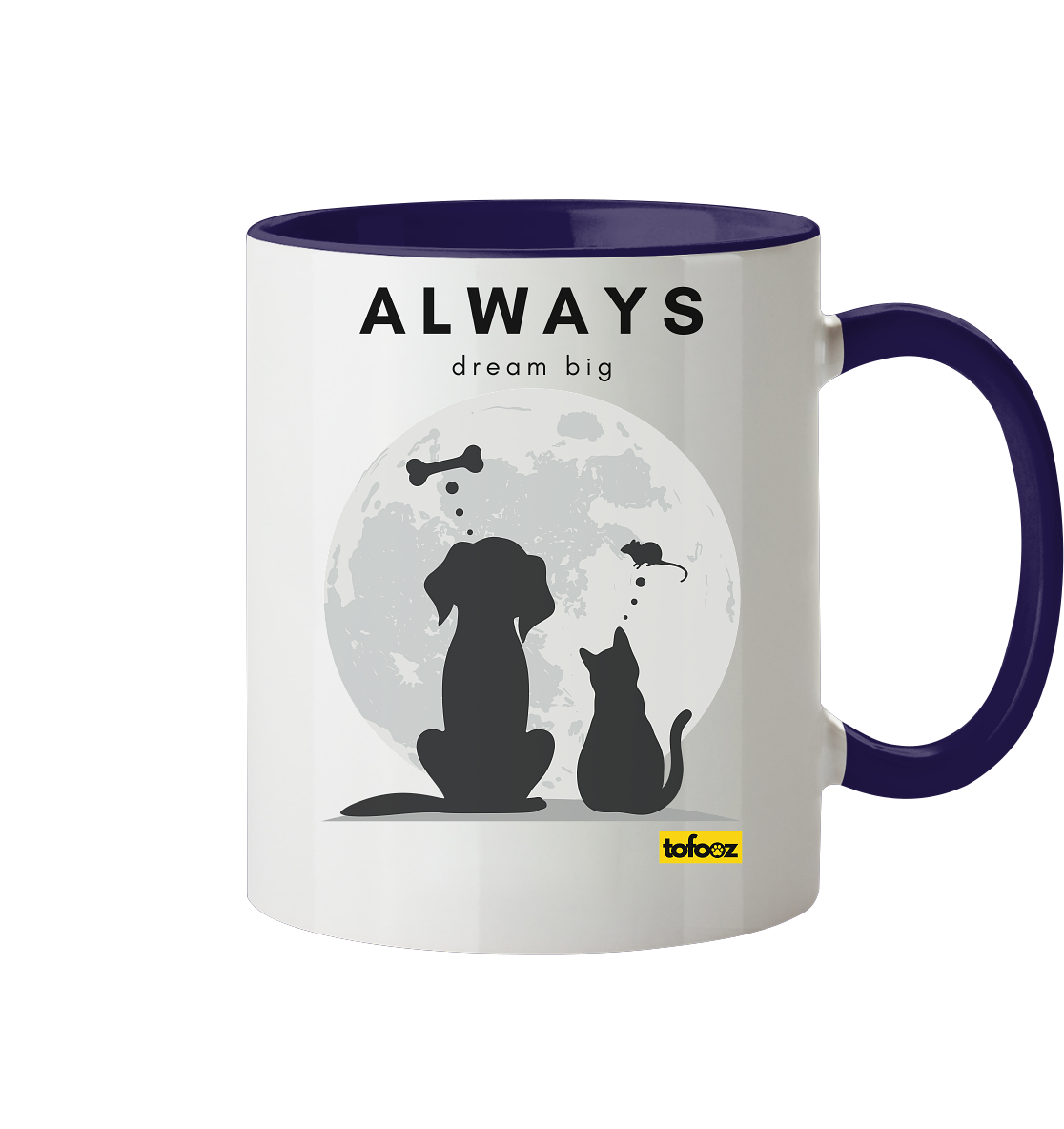 Always Dream Big - Cat and Dog - Two-Tone Mug